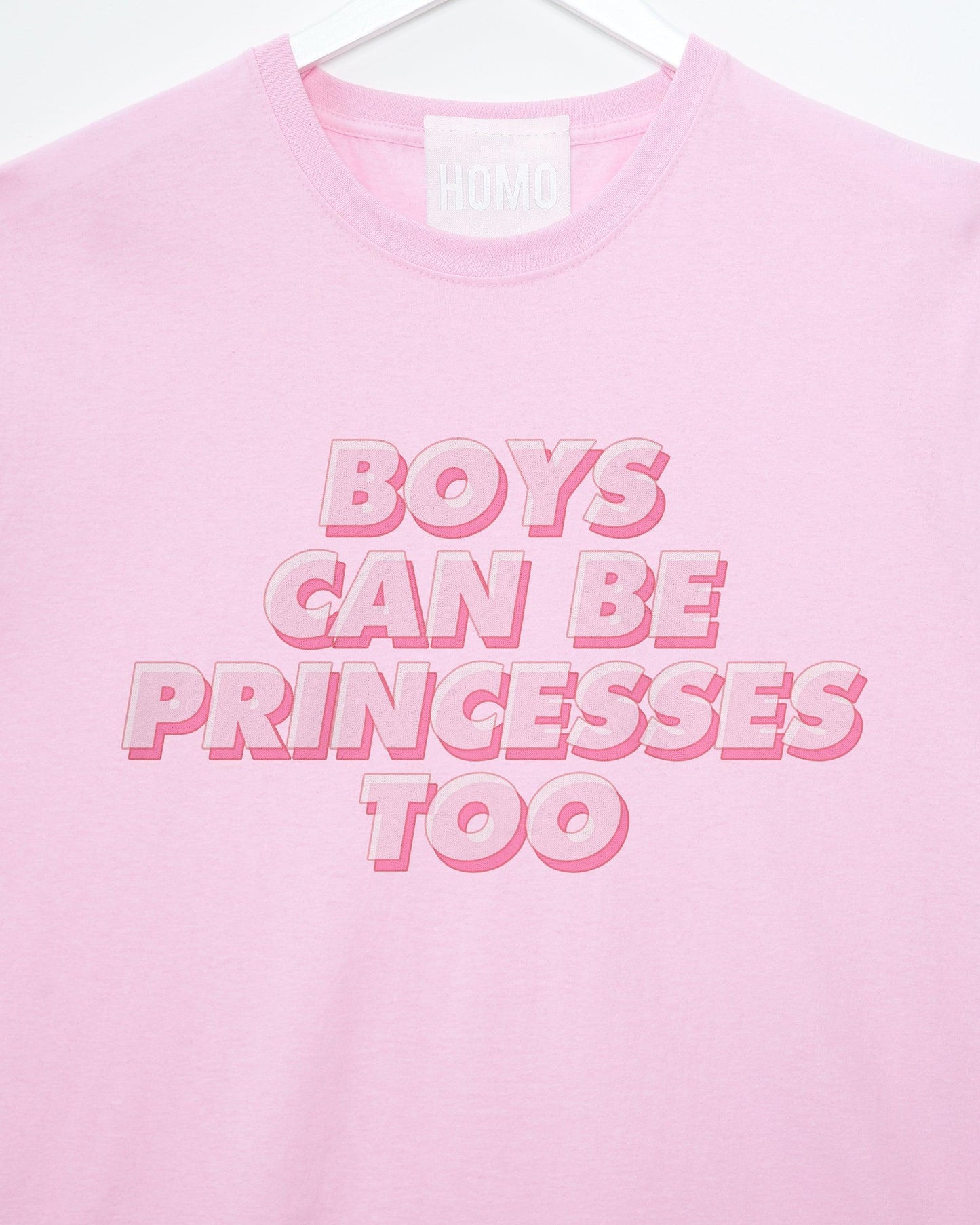 Boys can be princesses too on pink - tee - HOMOLONDON