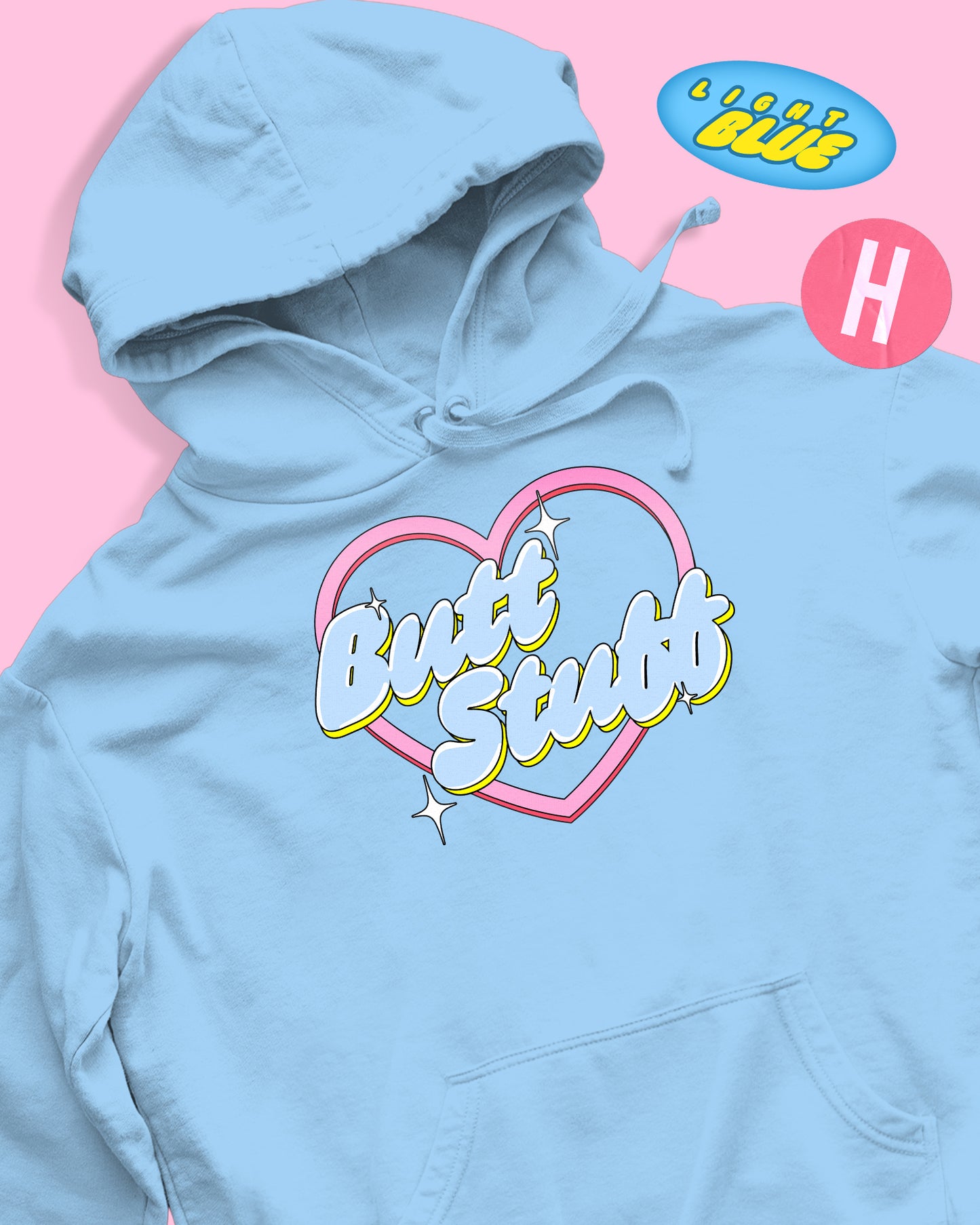 Butt stuff sparkles and stars soft style hoodie - light blue