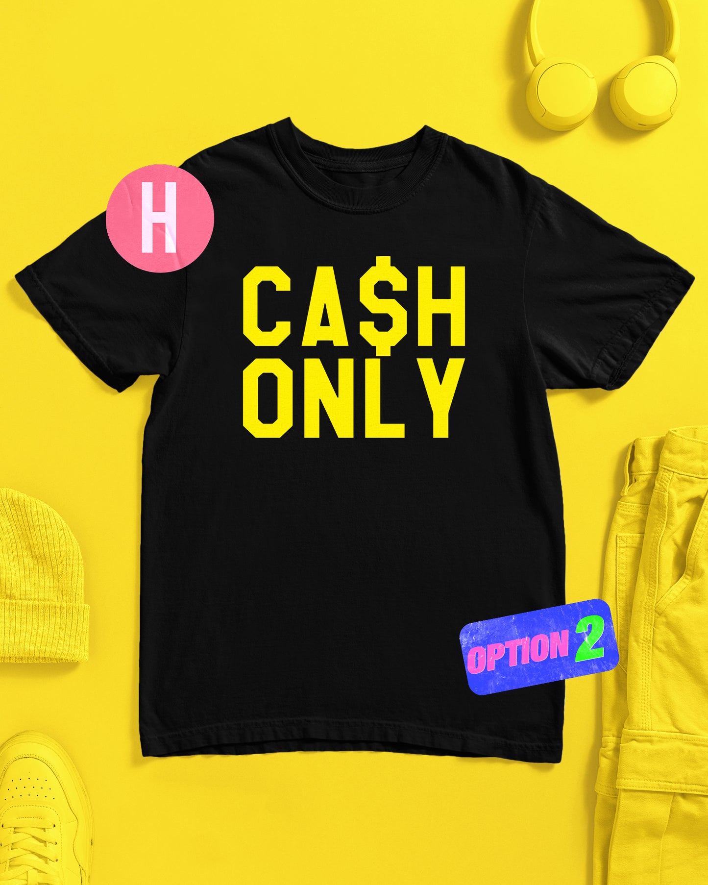 Cash only, fluorescent yellow flock on black - tee