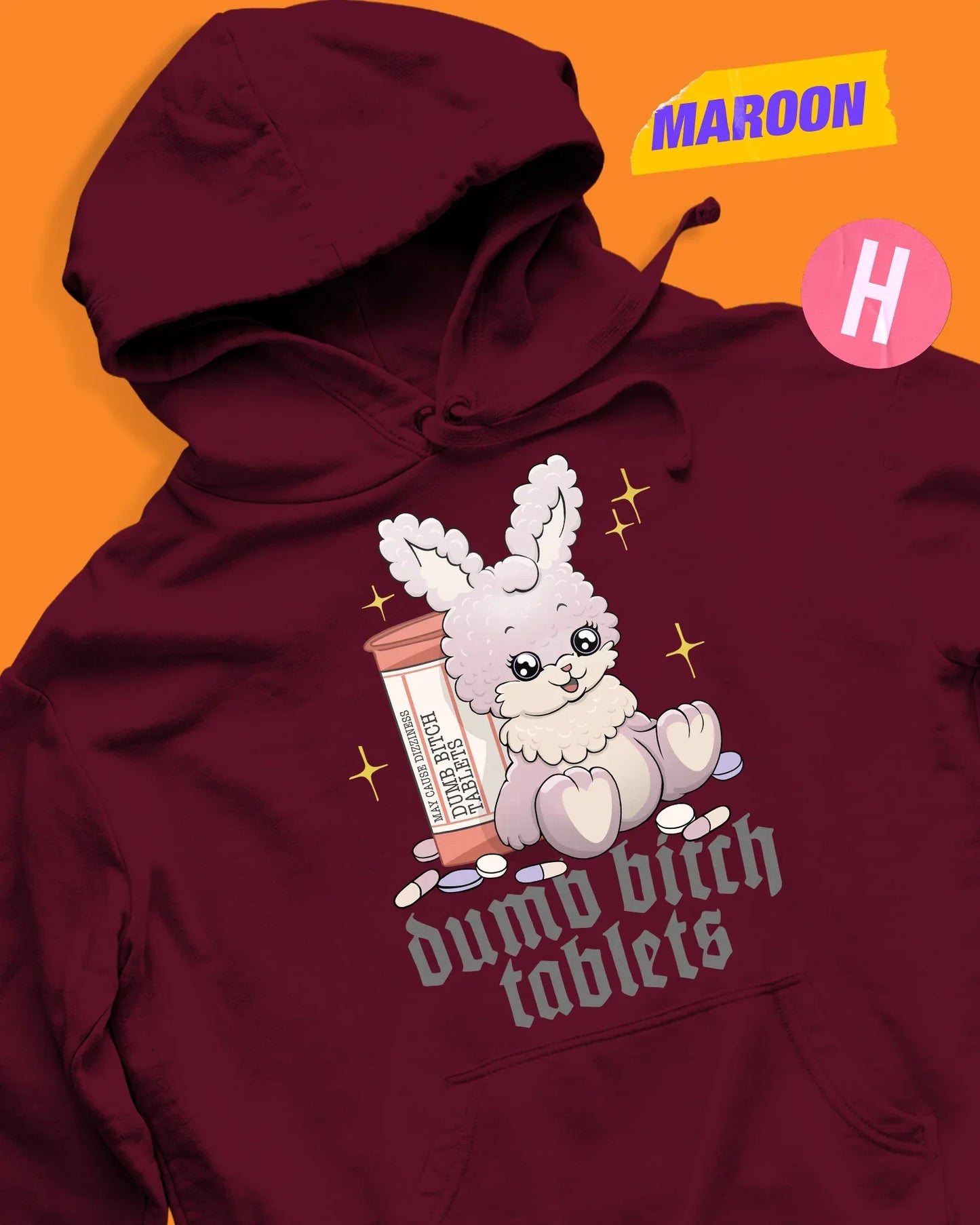 Dumb bitch tablets soft style hoodie - maroon