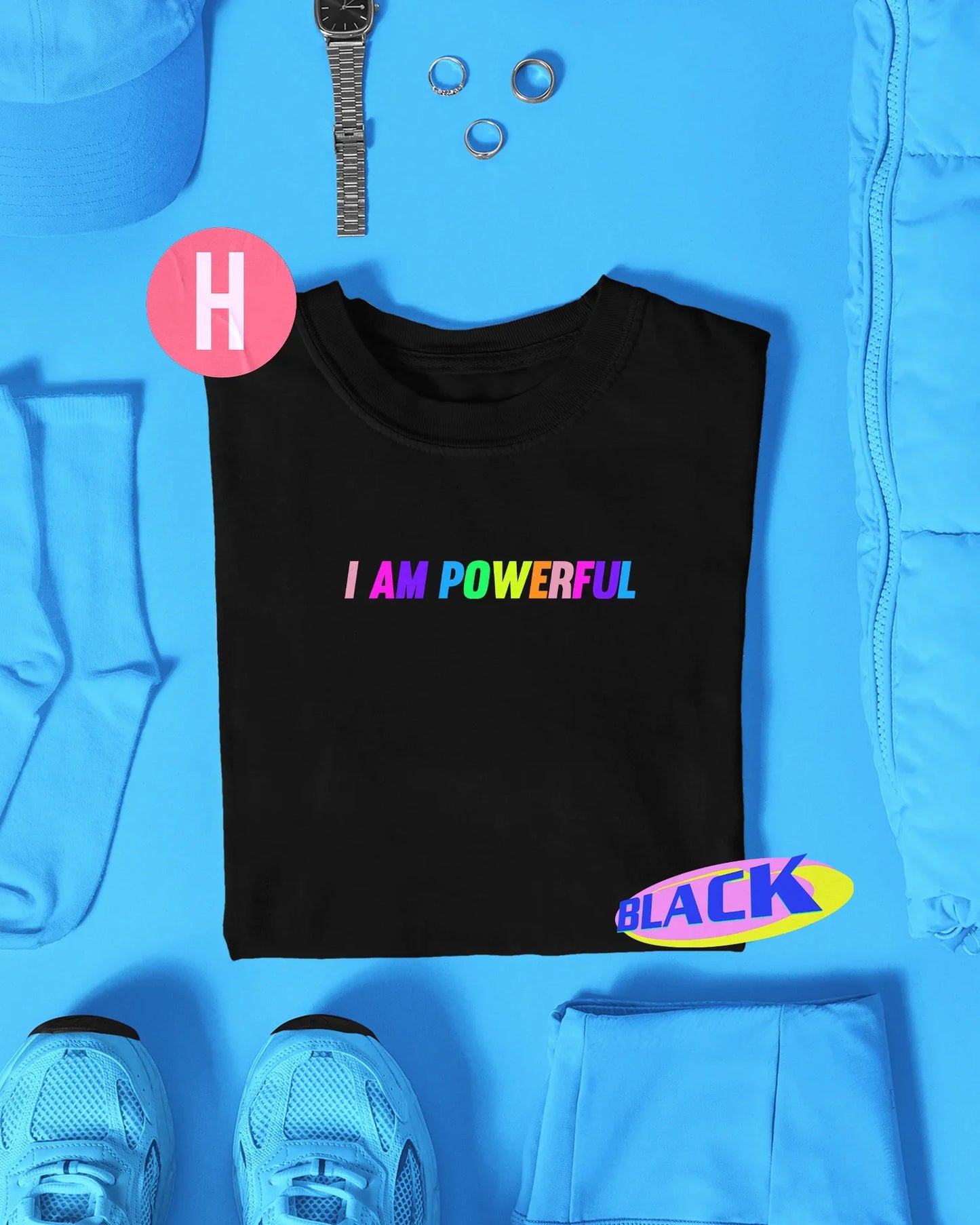 Rainbow colour I am powerful slogan on black - tee