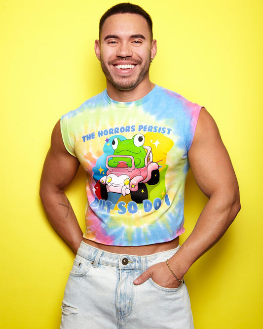 The horrors persist, but so do I, on tie-dye tshirt / crop top