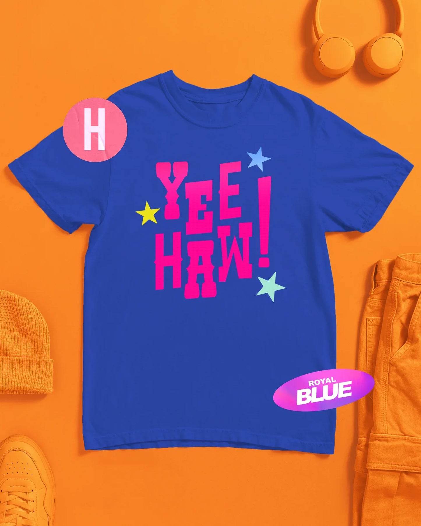 Yee haw! slogan on royal - tee