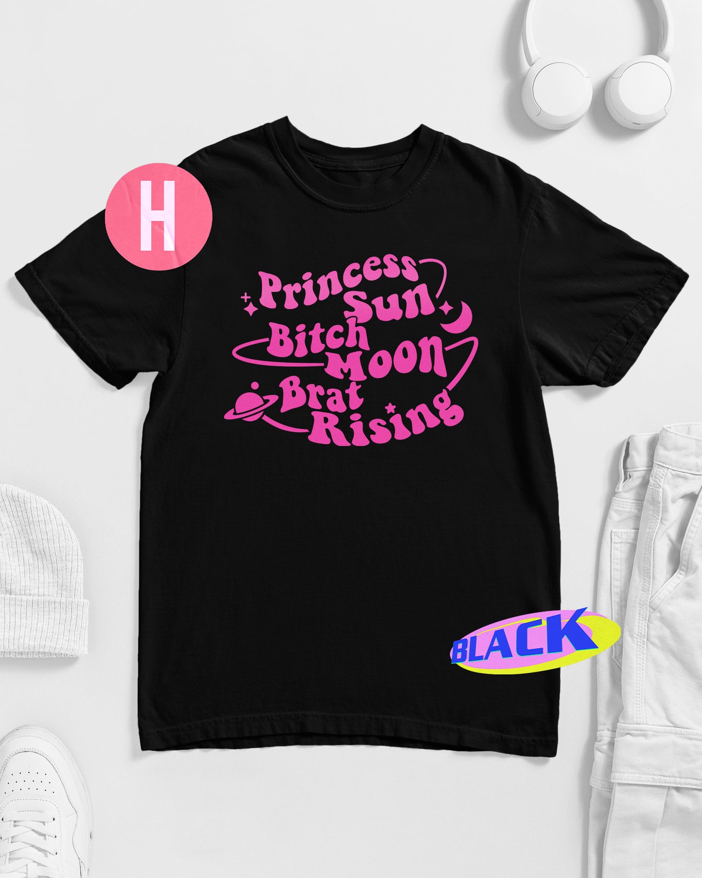princess sun, bitch moon, brat rising, pink flock on black - tee