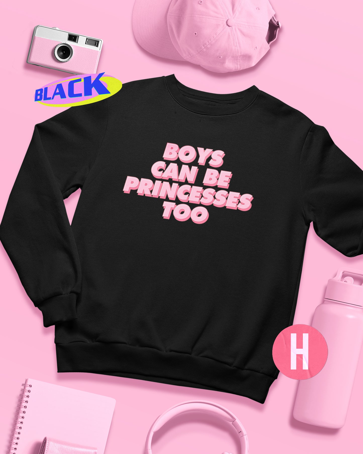 Boys can be princesses too soft style sweatshirt - Black
