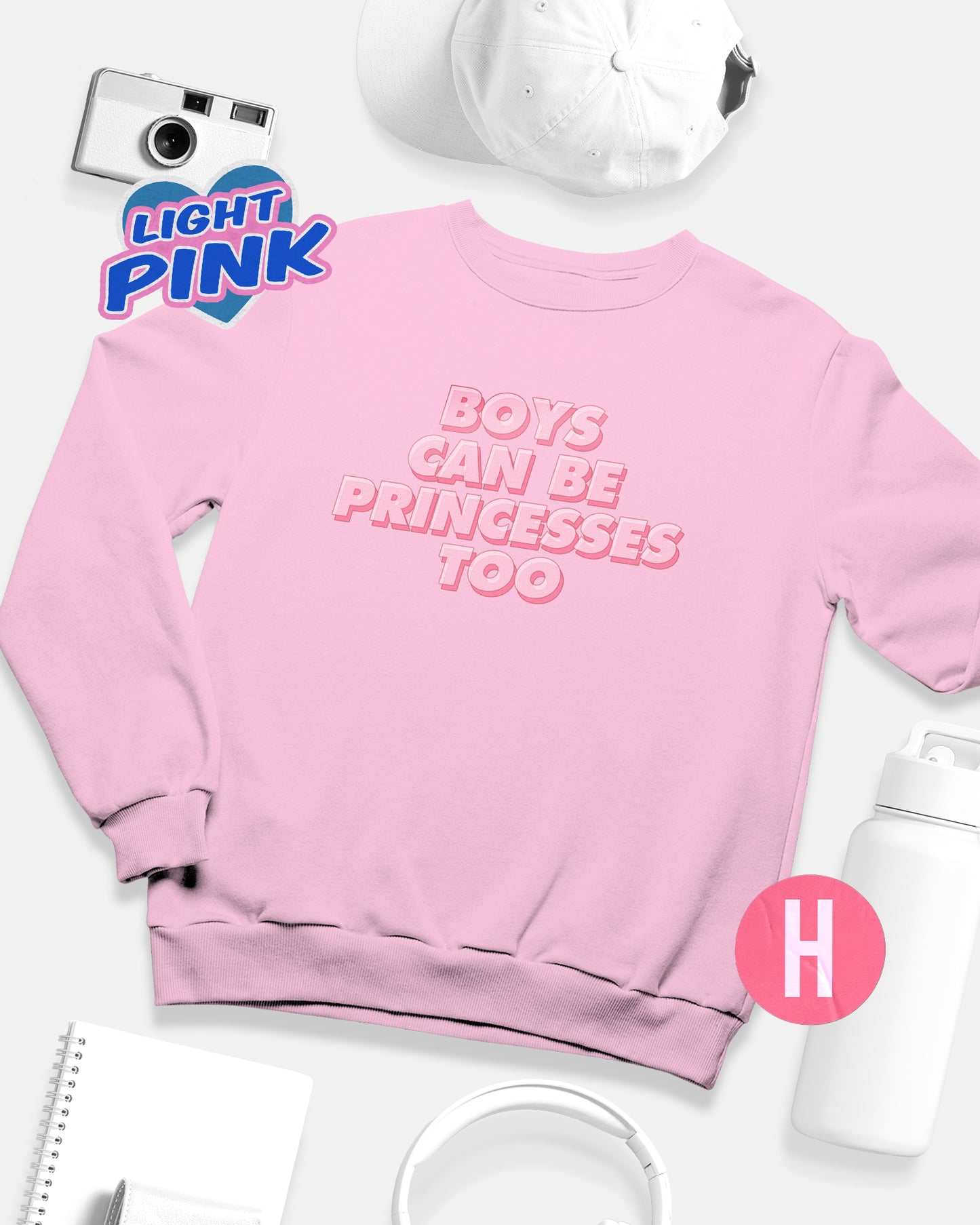 Boys can be princesses too soft style sweatshirt - pink
