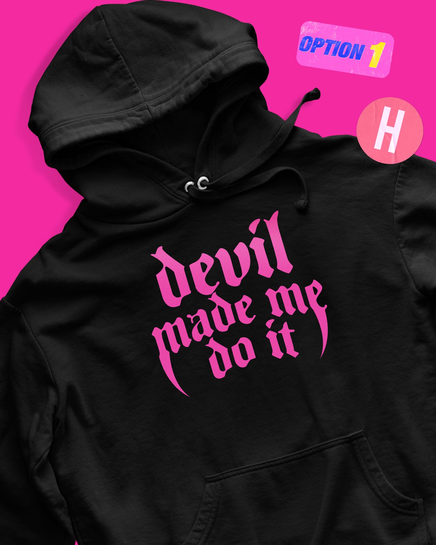 Devil made me do it soft style hoodie, pink flock - black