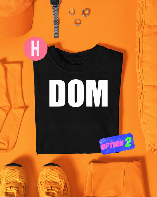 DOM slogan, white flock on black - tee