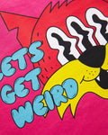 Lets get weird - fuchsia tshirt crop /crop top - HOMOLONDON