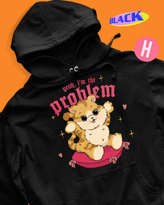 Yeah, i'm the problem soft style hoodie - black