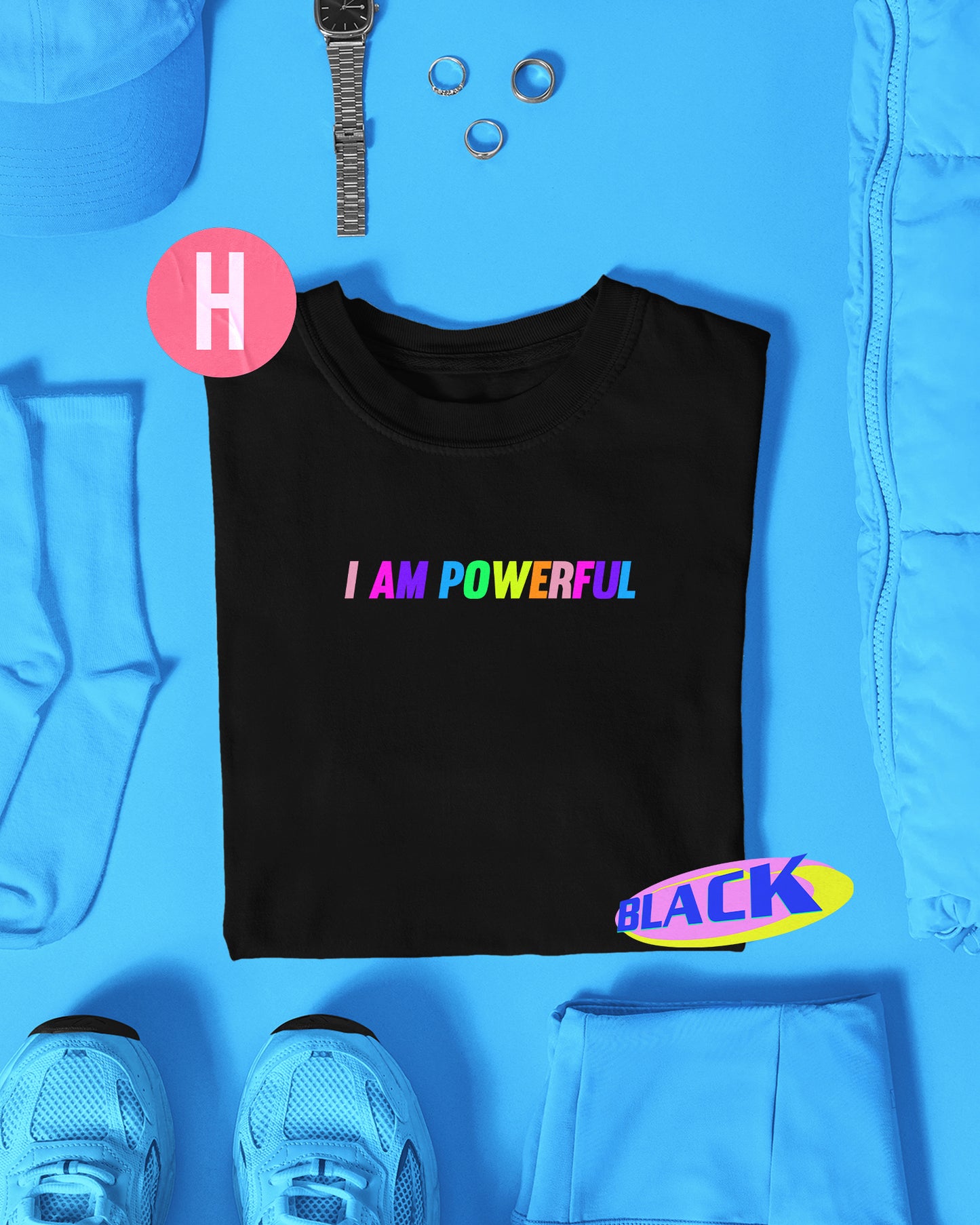 Rainbow colour I am powerful slogan on black - tee