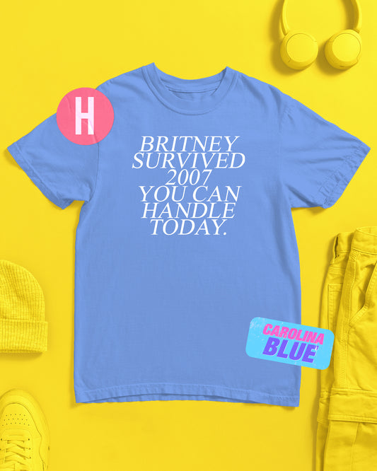 Britney survived slogan on blue - tee