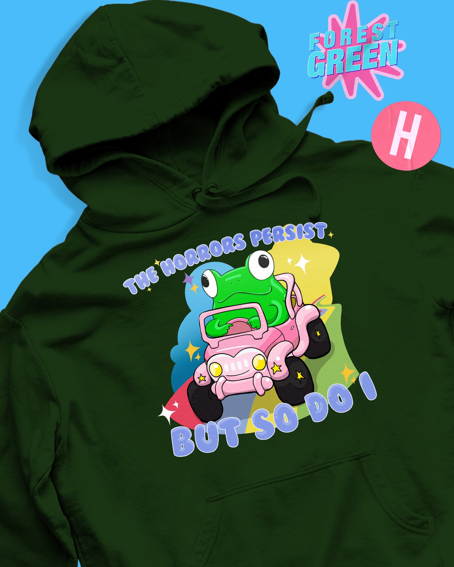 The horrors persist and so do i soft style hoodie - green