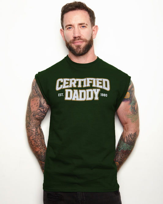 Certified Daddy (College style) on green sleeveless t-shirt.