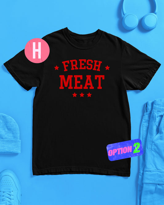 Fresh meat slogan, red flock on black - tee