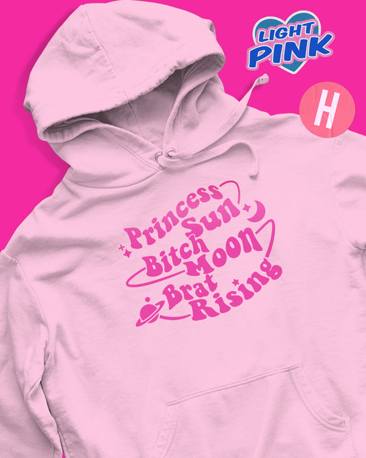 Princess sun, bitch moon, brat rising astrology slogan soft style hoodie, pink flock - light pink