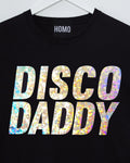 DISCO DADDY, sparkle on black - tee. - HOMOLONDON